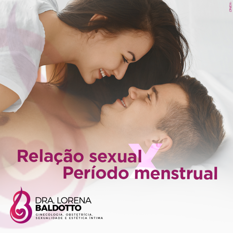 Relação sexual x Período menstrual