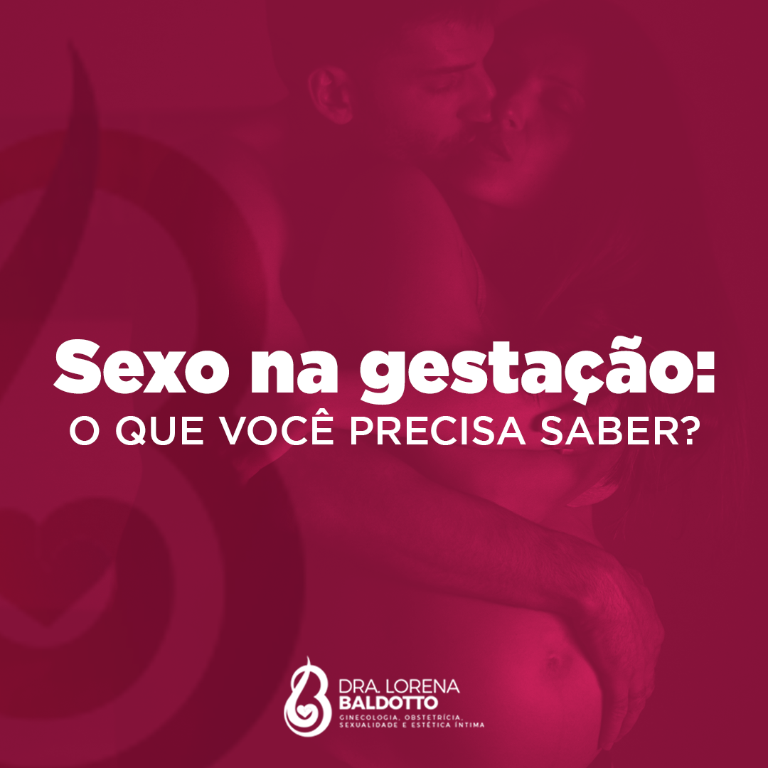 141753438_3703094913130904_4761088138412359051_o sexo na gestação