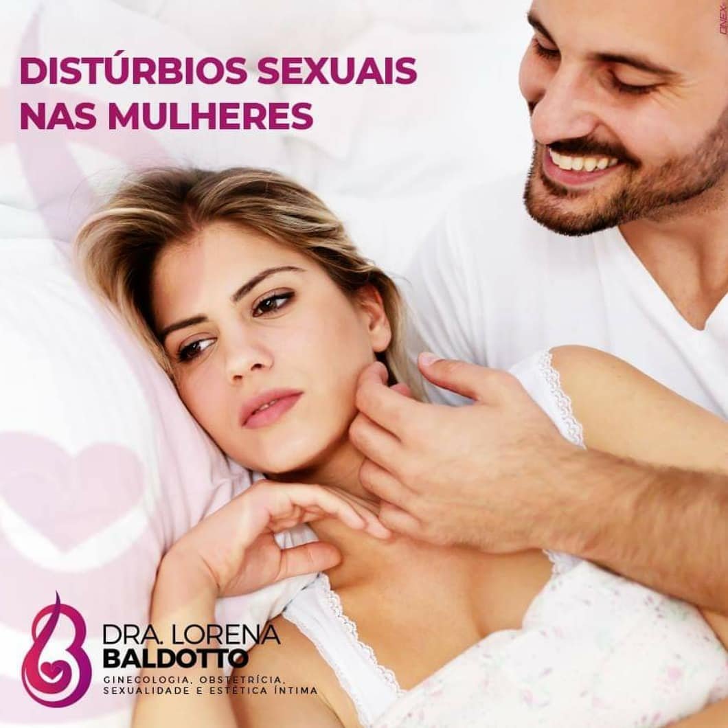 Distúrbios Sexuais nas Mulheres 2 disturbios - Dra. Lorena Simões Baldotto