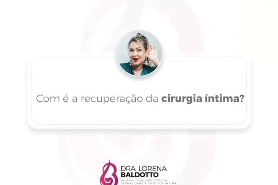 recuperação da cirurgia íntima